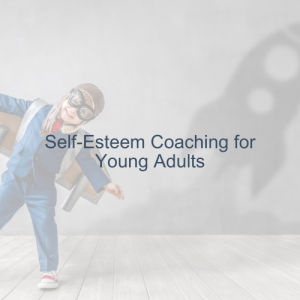 Self Esteem Coaching